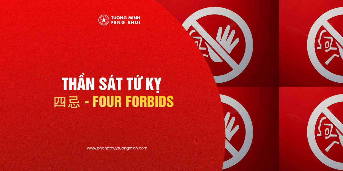 Thần Sát Tứ Kỵ - 四忌 - Four Forbids