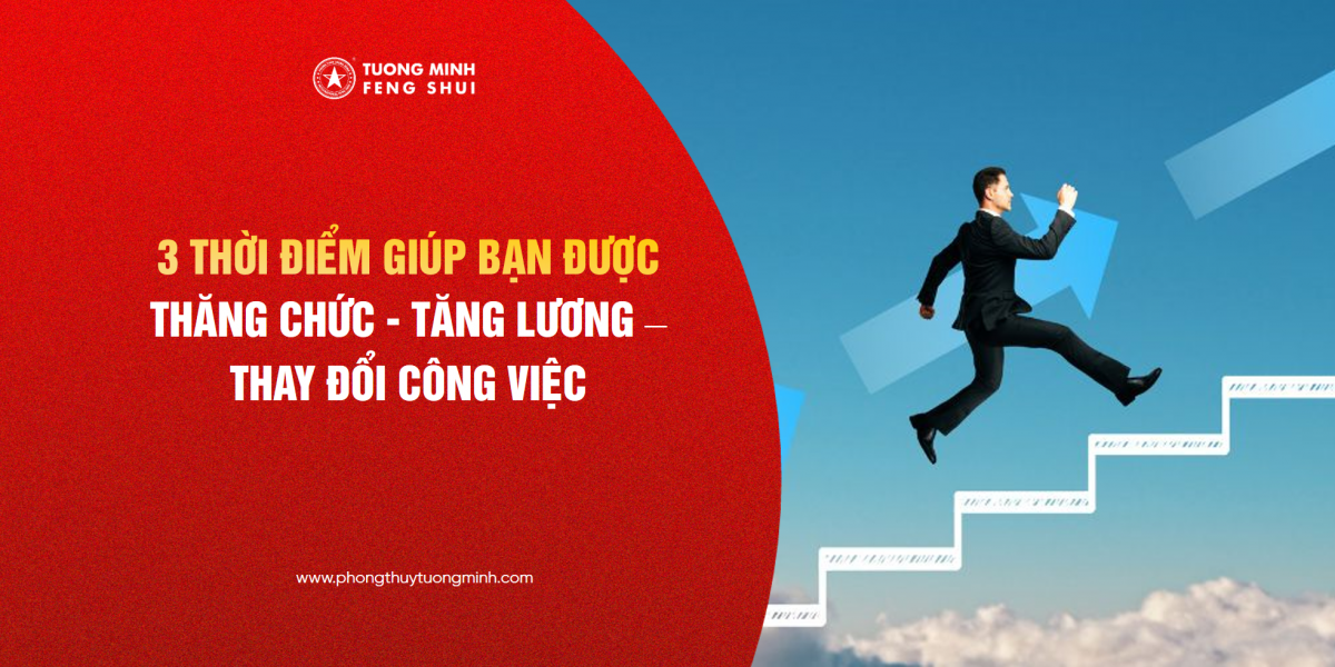 3 Thời Điểm Giúp Bạn Được Thăng Chức - Tăng Lương - Đổi Công Việc 