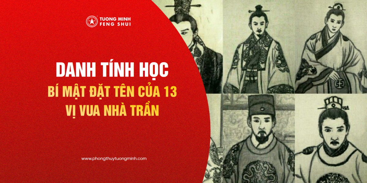 Danh Tính Học - Bí Mật Đặt Tên Của 13 Vị Vua Nhà Trần