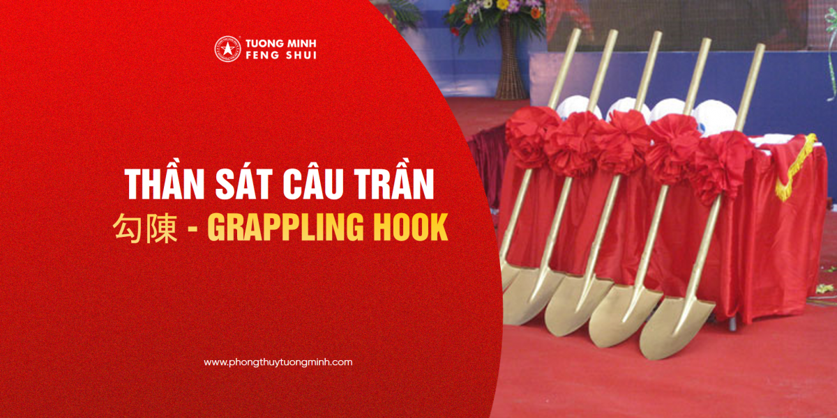 Thần Sát Câu Trần - 勾陳 - Grappling Hook