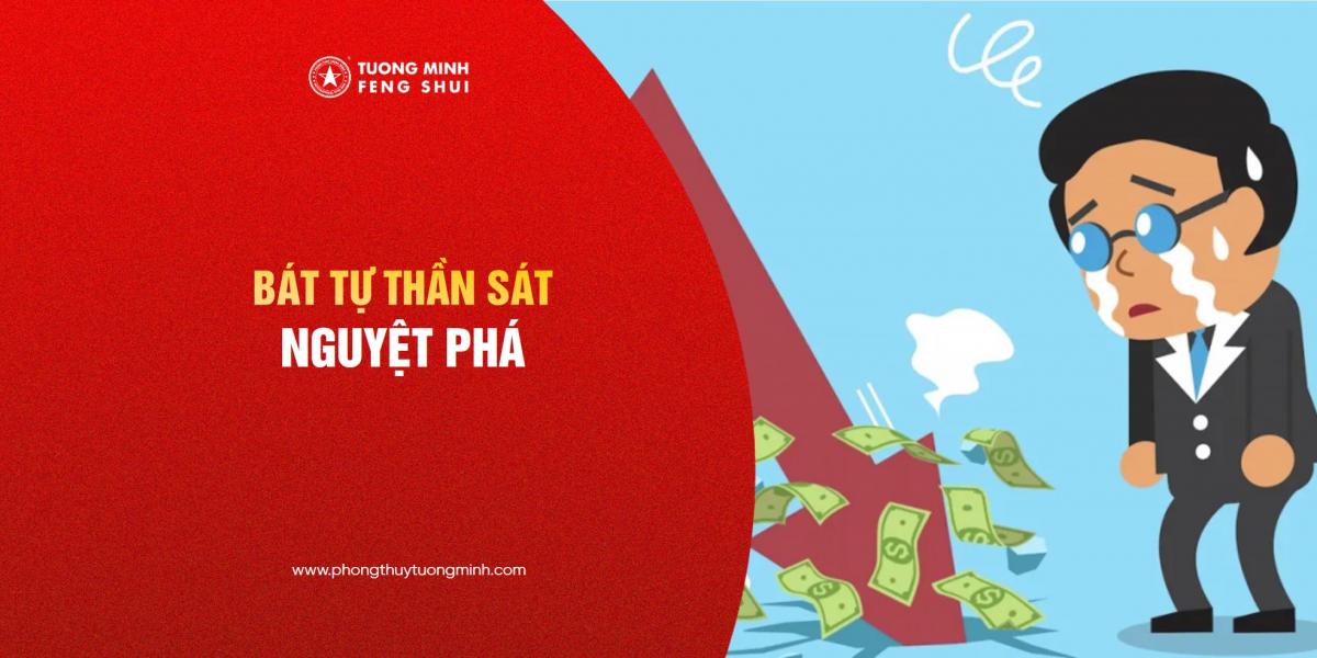 Bát Tự - Thần Sát Nguyệt Phá