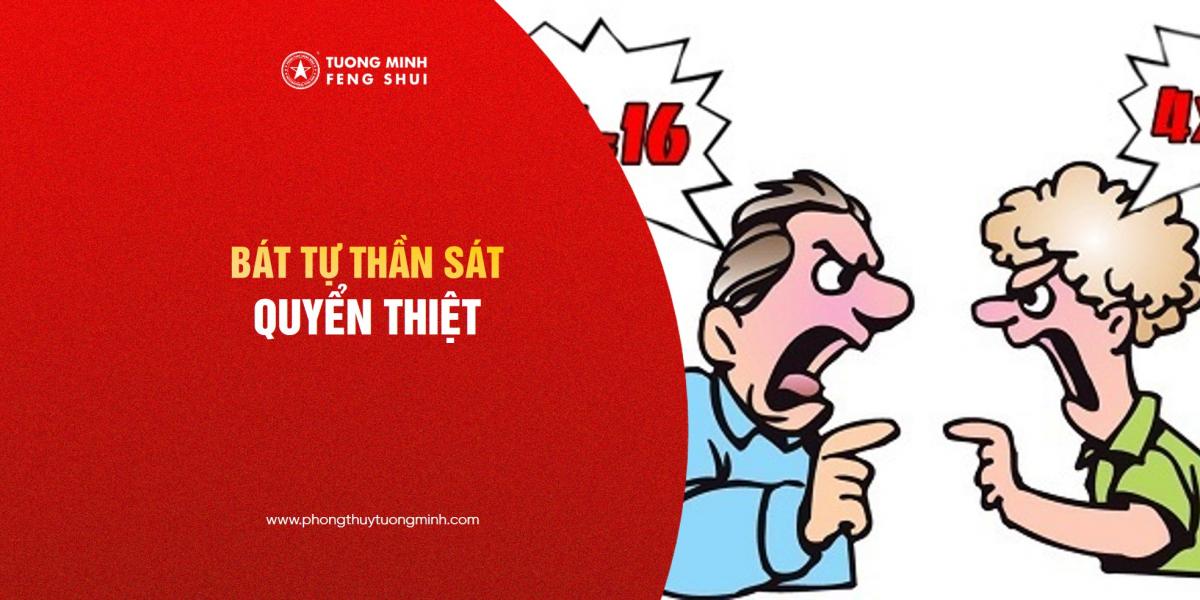 Bát Tự - Thần Sát Quyển Thiệt