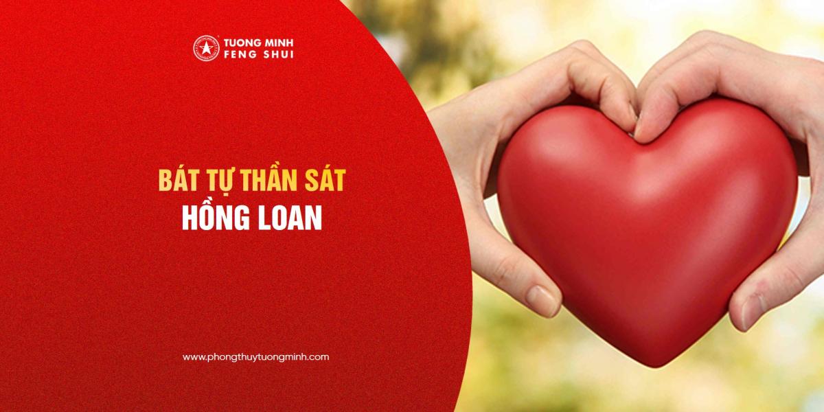 Bát Tự - Thần Sát Hồng Loan