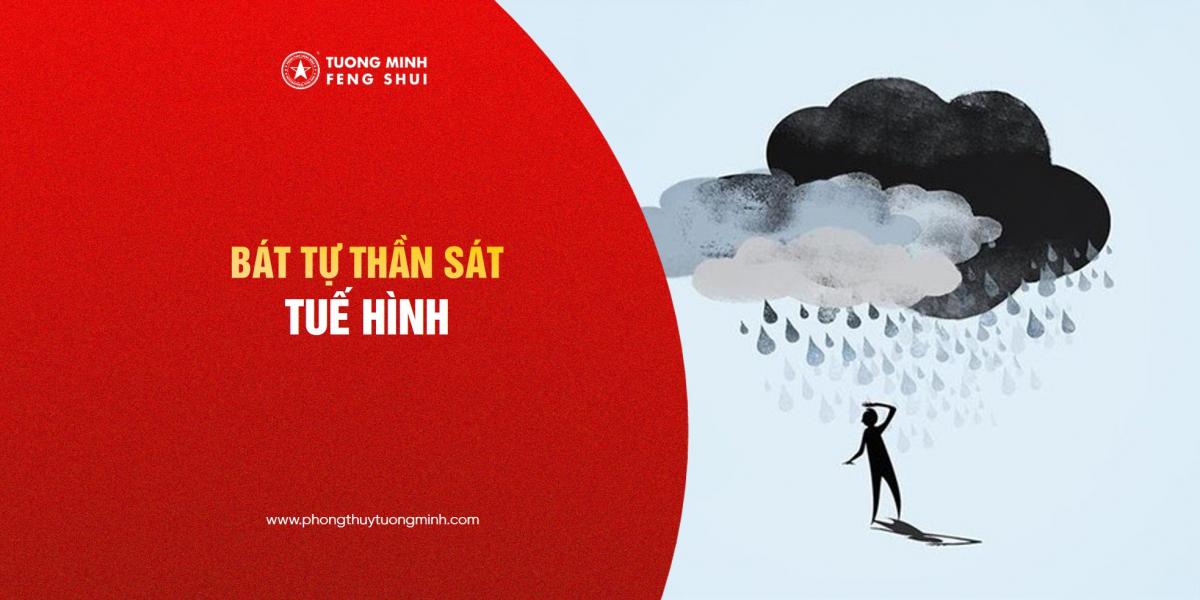 Bát Tự - Thần Sát Tuế Hình