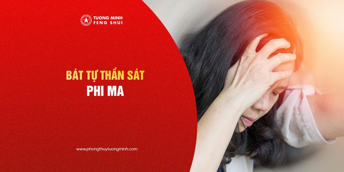 Bát Tự - Thần Sát Phi Ma