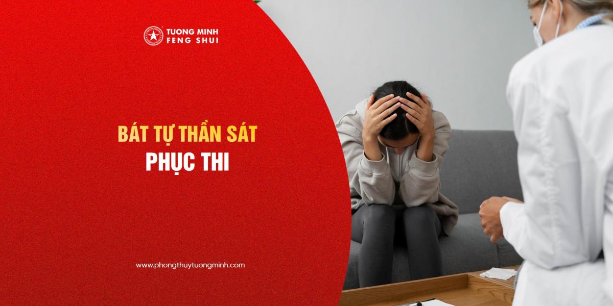 Bát Tự - Thần Sát Phục Thi