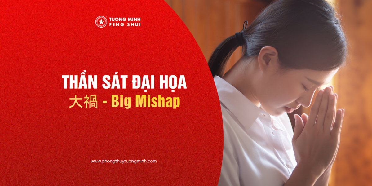 Thần Sát Đại Hoạ - 大禍 - Big Mishap