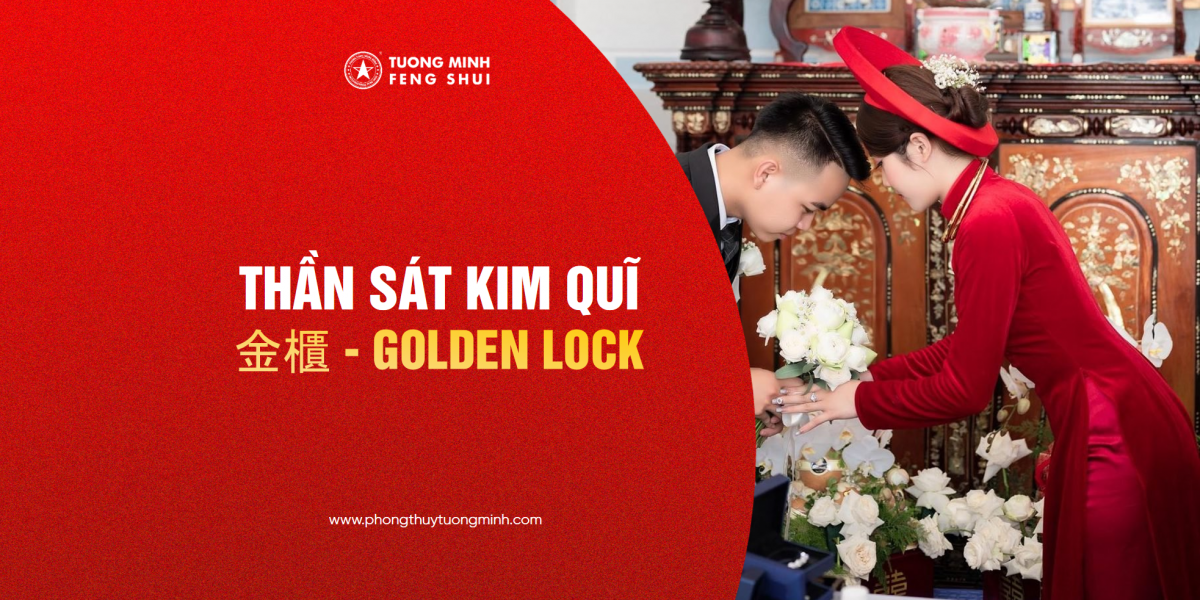 Thần Sát Kim Quĩ - 金櫃 - Golden Lock