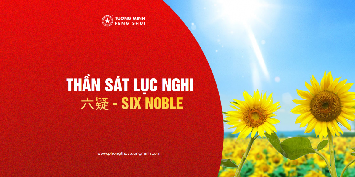 Thần Sát Lục Nghi - 六疑 - Six Noble