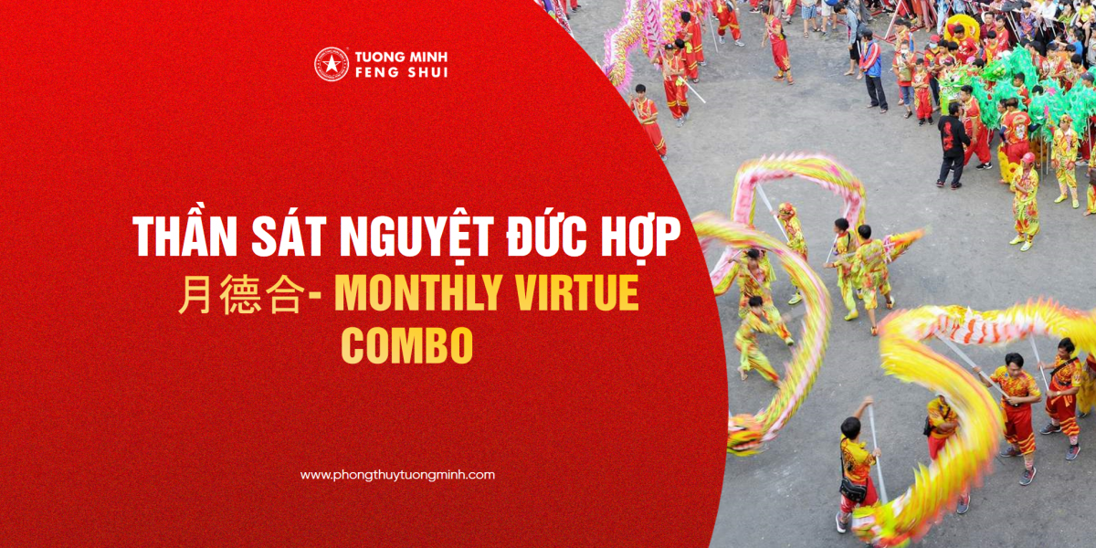 Thần Sát Nguyệt Đức Hợp -月德合- Monthly Virtue Combo