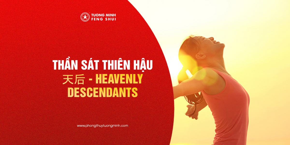 Thần Sát Thiên Hậu - 天后 - Heavenly Descendants