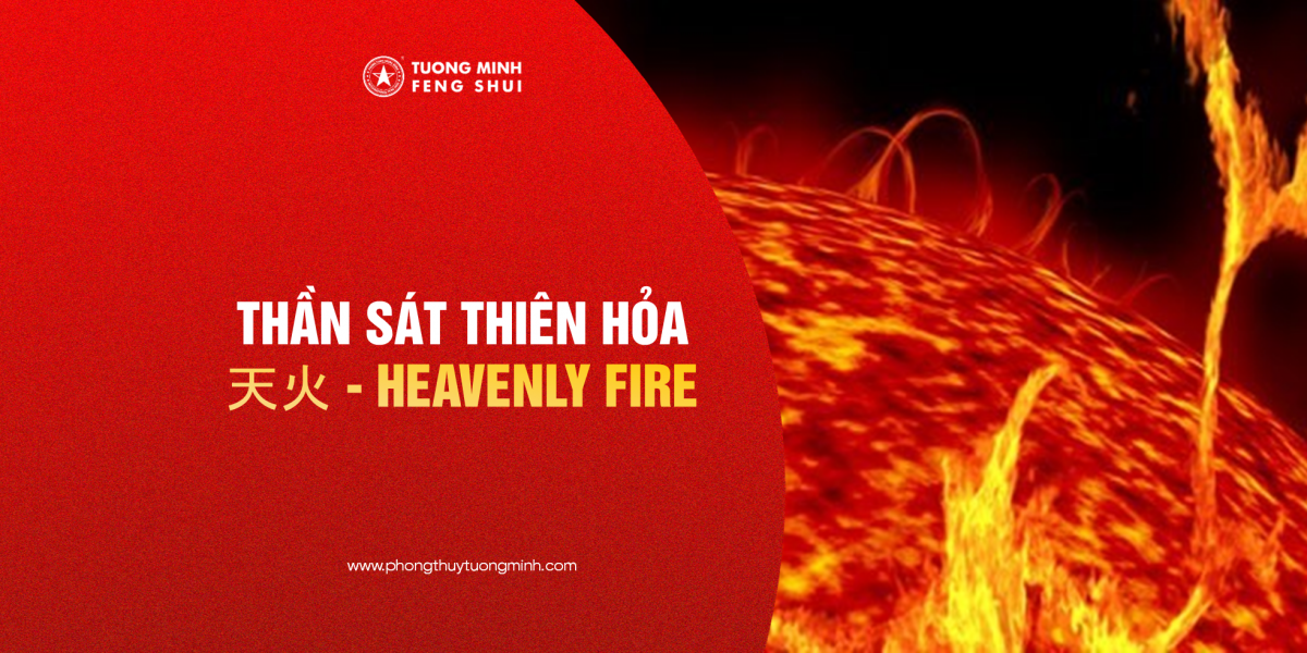 Thần Sát Thiên Hoả - 天火 - Heavenly Fire