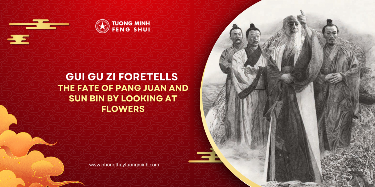 GUI GU ZI FORETELLS THE FATE OF PANG JUAN AND SUN BIN BY LOOKING AT FLOWERS