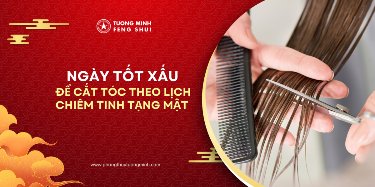 Năm 2025 cắt tóc ngày nào tốt? Xem ngày tốt xấu để cắt tóc theo Lịch Chiêm Tinh Tạng Mật 