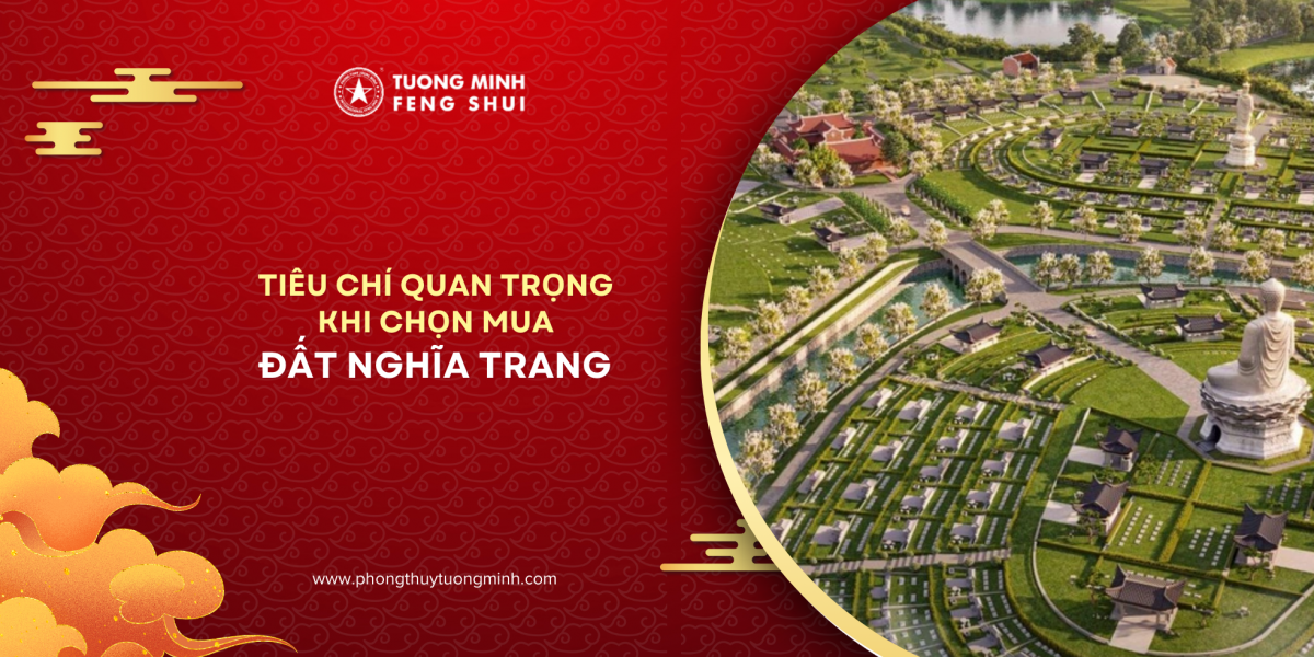 Tiêu chí quan trọng khi chọn mua đất nghĩa trang