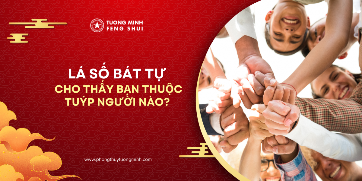 Bát Tự cho thấy bạn thuộc tuýp người nào?