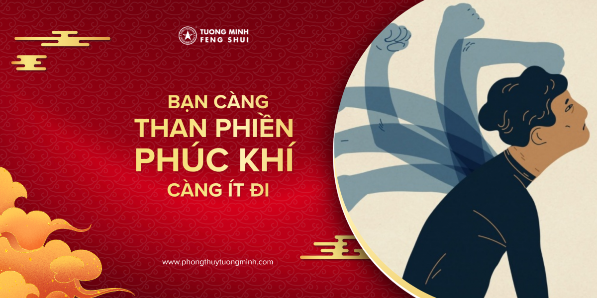 Bạn càng than phiền, phúc khí càng ít đi